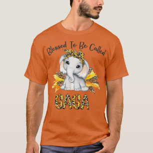 Blessed To Be Called Gaga Sunflower Elephant Mothe T-Shirt