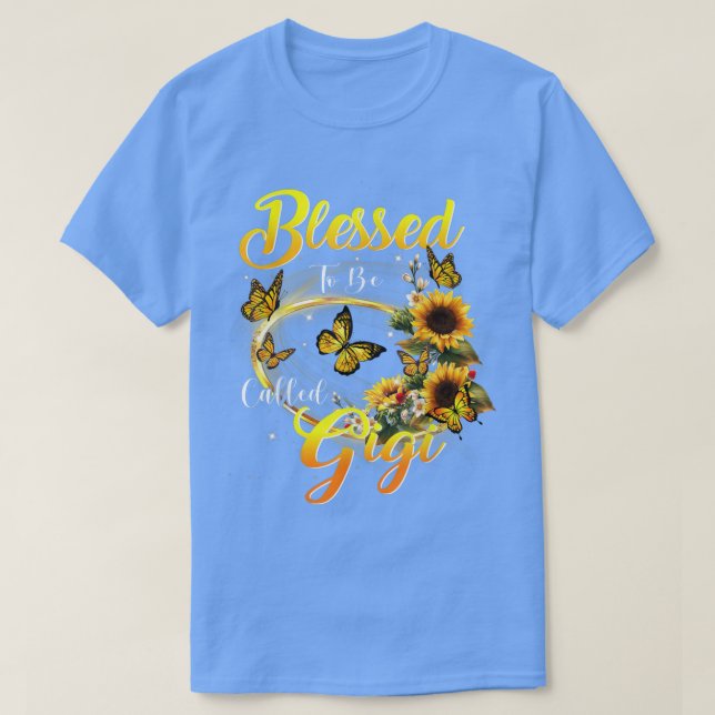 Blessed to be called Gigi  Sunflower Lovers Mom Gr T-Shirt (Design Front)