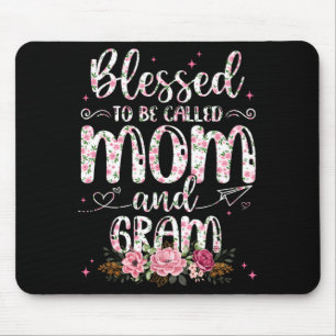 Blessed to Be Called Gram Flower Lovers Mothers Mouse Pad