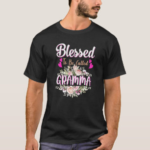 Blessed To Be Called Gramma Floral Womens Gramma M T-Shirt