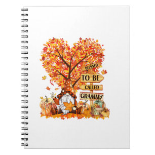 Blessed To Be Called Grammy Gnome Fall Thanksgivin Notebook