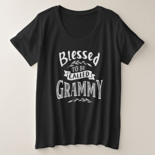 Blessed To Be Called Grammy Plus Size T-Shirt