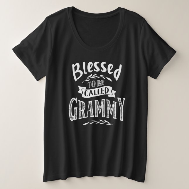 Blessed To Be Called Grammy Plus Size T-Shirt (Design Front)