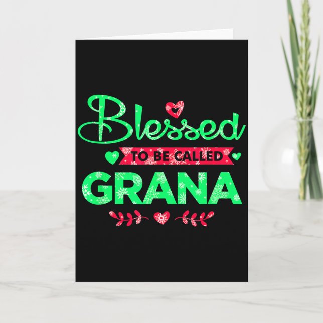 Blessed To Be Called Grana Funny Grandma Christmas Card (Front)