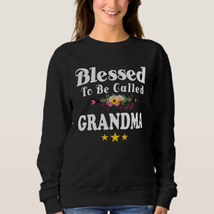 Blessed To Be Called Grandma Cute Mother s Day Sun Sweatshirt