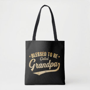 Blessed To Be Called Grandpa Father's Day Grandpa  Tote Bag