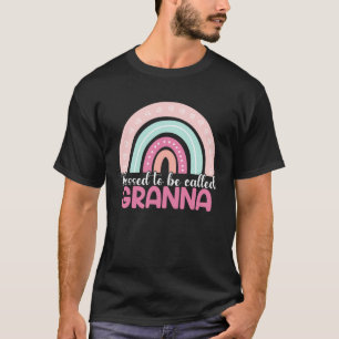 Blessed To Be Called Granna Rainbow Mothers Day Mo T-Shirt