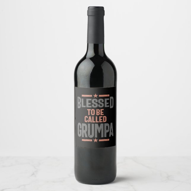 Blessed To Be Called Grumpa | Grandfather Wine Label (Front)