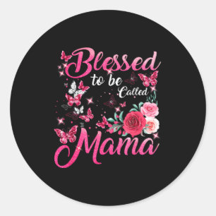 Blessed to be called mama cute floral mothers day classic round sticker