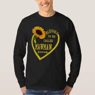Blessed To Be Called Mawmaw Mothers Day Sunflower  T-Shirt