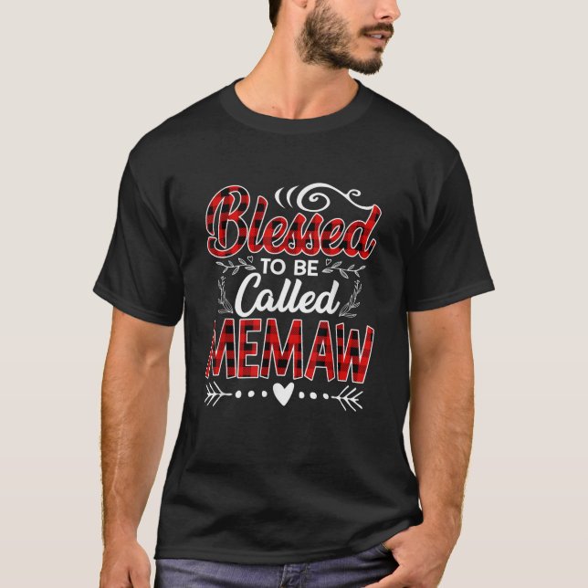 Blessed To Be Called MEMAW Buffalo Red Plaid Chris T-Shirt (Front)