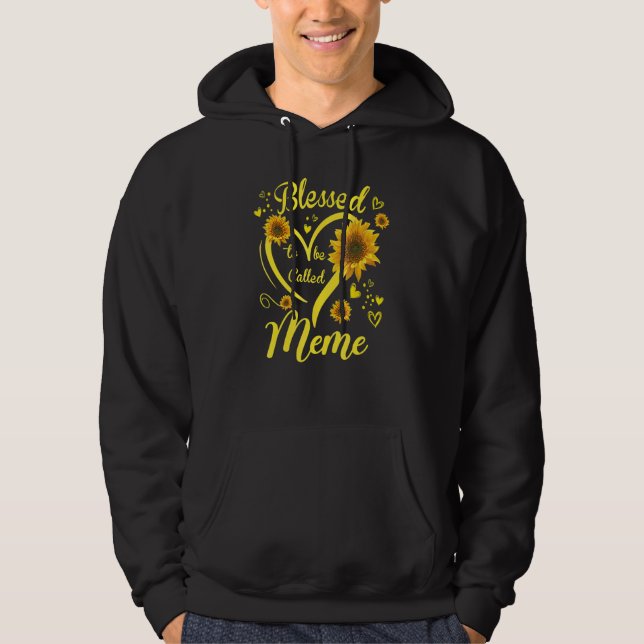 Blessed To Be Called Meme Sunflower Mother's Day Hoodie (Front)