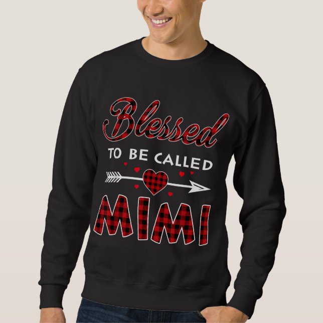 Blessed To Be Called Mimi Buffalo Plaid Grandma Ch Sweatshirt (Front)