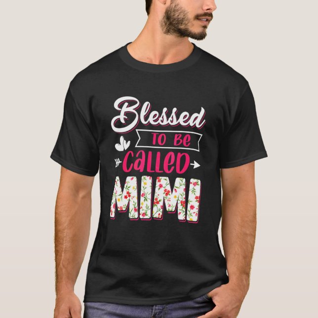 Blessed To Be Called Mimi Mother's Day  Costume T-Shirt (Front)
