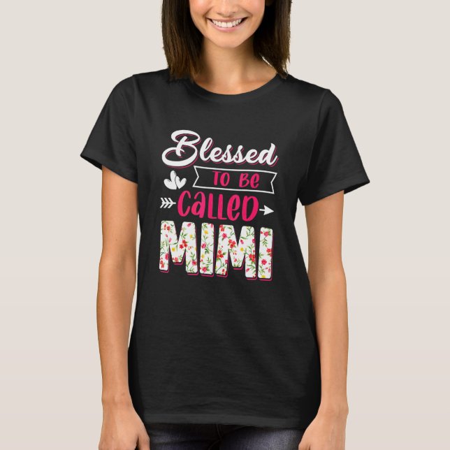 Blessed To Be Called Mimi Mother's Day  Costume T-Shirt (Front)