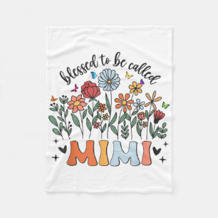 Blessed To Be Called Mimi Wildflower Floral Mother Fleece Blanket