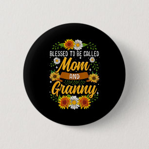 Blessed To Be Called Mom And Granny Shirt Cute Sun 6 Cm Round Badge