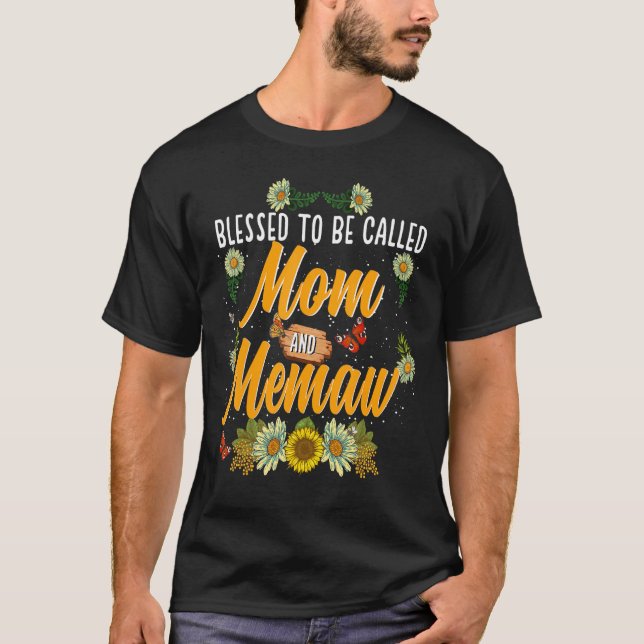 Blessed To Be Called Mom And Memaw  Cute Sunflower T-Shirt (Front)