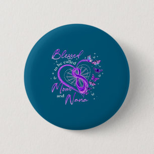 Blessed To Be Called Mom And Nana Butterfly Grandm 6 Cm Round Badge