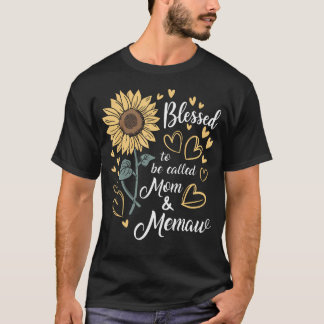 Blessed To Be Called Mom Memaw Sunflower T-Shirt
