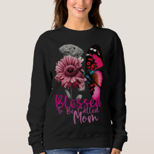 Blessed To Be Called Mom Mother s Day 2023 Butterf Sweatshirt