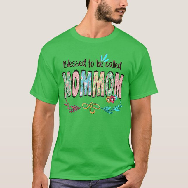 Blessed to Be Called Mommom Floral Mothers Day boy T-Shirt (Front)