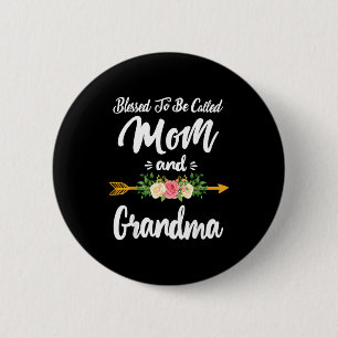 Blessed to be called mum and grandma floral 6 cm round badge