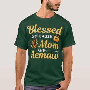 Blessed To Be Called Mum And Memaw Pumpkin Thanksg T-Shirt