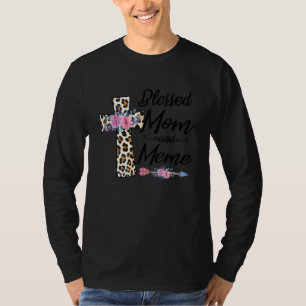 Blessed To Be Called Mum And Meme Funny Grandma Mo T-Shirt