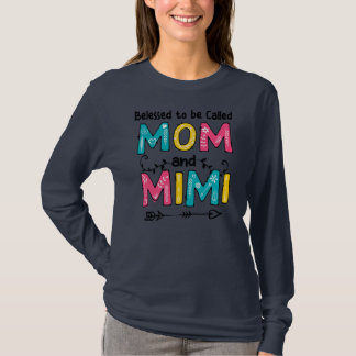 Blessed To Be Called Mum and Mimi Mother's Day T-Shirt