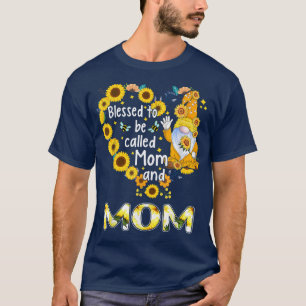 Blessed To Be Called Mum and Mum Fall Gnome Sunflo T-Shirt
