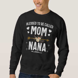 Blessed To Be Called Mum And Nana Flowers Graphic  Sweatshirt