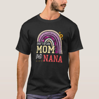 Blessed To Be Called Mum And Nana Mothers Day Rain T-Shirt