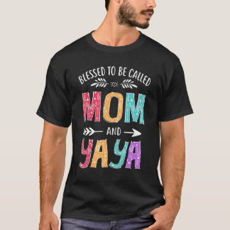 Blessed To Be Called Mum and Yaya Funny Grandma Mo T-Shirt