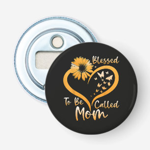 Blessed To Be Called Mum Bottle Opener