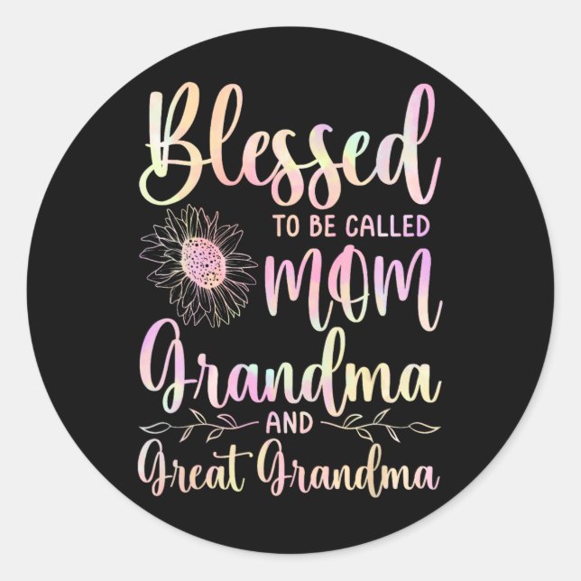 Blessed To Be Called Mum Grandma And Great Grandma Classic Round Sticker (Front)