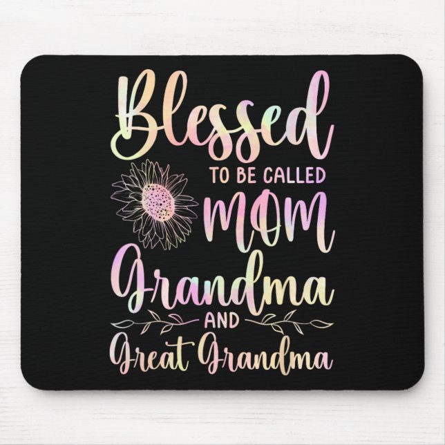 Blessed To Be Called Mum Grandma And Great Grandma Mouse Pad (Front)