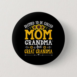 Blessed To Be Called Mum Grandma Great Grandma Mot 6 Cm Round Badge