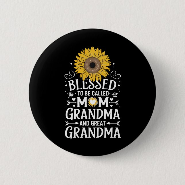 Blessed To Be Called Mum Grandma Great Sunflower 6 Cm Round Badge (Front)