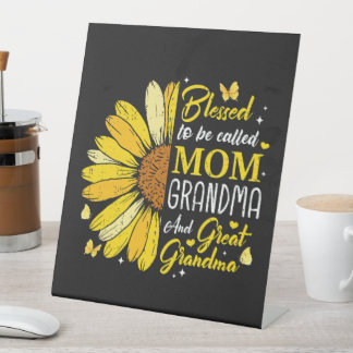 Blessed to Be Called Mum Grandma Pedestal Sign