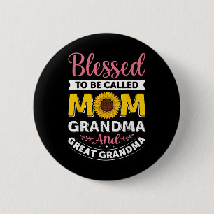 Blessed To Be Called Mum Grandma Sunflower Mothers 6 Cm Round Badge