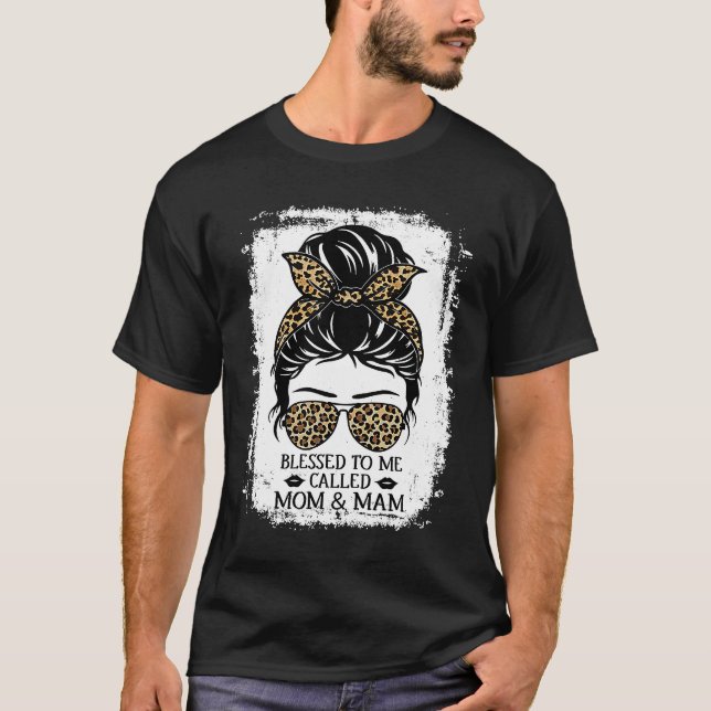 Blessed To Be Called Mum & Mam Messy Bun Leopard M T-Shirt (Front)