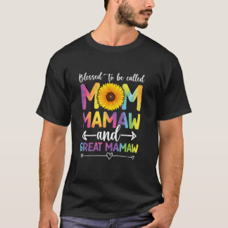 Blessed To Be Called Mum Mamaw And Great Mamaw Lon T-Shirt