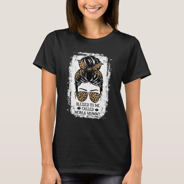 Blessed To Be Called Mum & Mummy Messy Bun Leopard T-Shirt (Front)