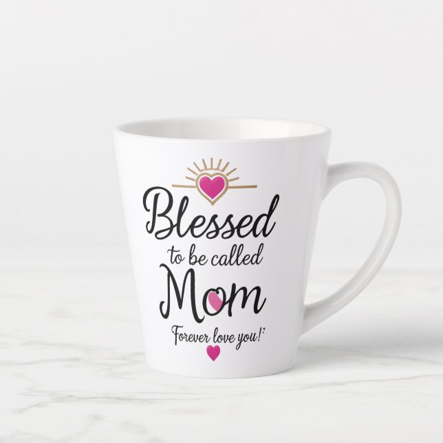 Blessed to Be Called Mum – Small Latte Mug (12 oz (Right)