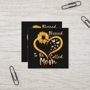 Blessed To Be Called Mum Square Business Card