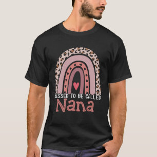 Blessed To Be Called Nana Rainbow Leopard Print Mo T-Shirt