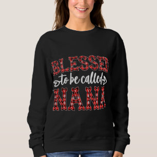 Blessed To Be Called Nana Red Plaid Christmas Deco Sweatshirt