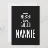 Blessed To Be Called Nannie