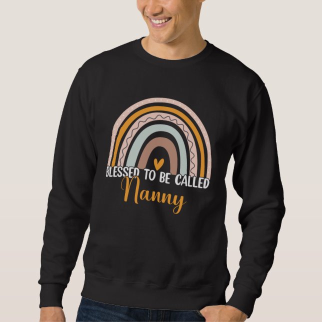 Blessed To Be Called Nanny Boho Rainbow Mother s D Sweatshirt (Front)